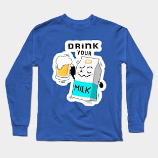 24 Drink Your Milk Long Sleeve T-Shirt